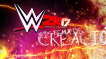 WWE 2K17: Sistema de Creación