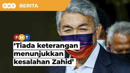 Tiada keterangan menunjukkan kesalahan Zahid, mahkamah diberitahu