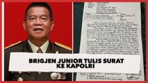 Bela Rakyat Miskin yang Tanahnya Dirampas, Brigjen Junior Tulis Surat ke Kapolri
