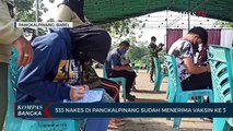 533 Nakes di Pangkalpinang Menerima Vaksin ke 3