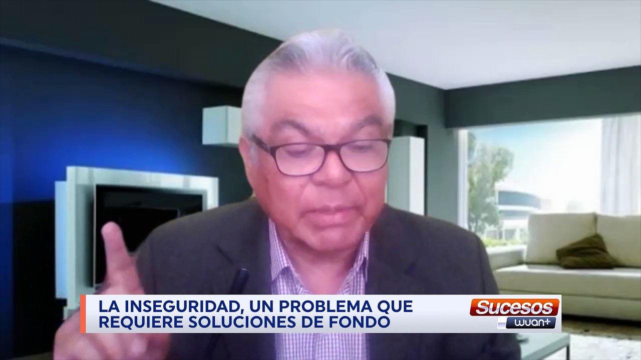 Editorial | Roberto Briones | La inseguridad, un problema que requiere soluciones de fondo | Septiembre 21 - 2021
