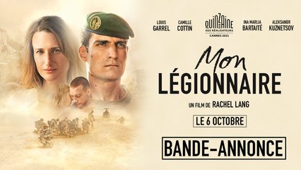 MON LÉGIONNAIRE - Bande annonce officielle - au cinéma le 6 octobre