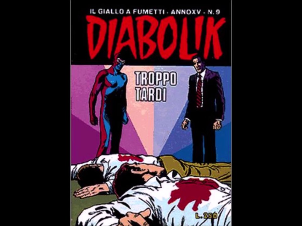 DIABOLIK---TROPPO TARDI