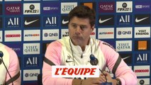 Pochettino : «Messi ? Les grands champions veulent être sur la pelouse» - Foot - L1 - PSG