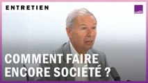Entre individualisme et mondialisation : comment faire encore société ?