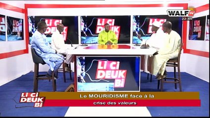 Le mouridisme face à la crise des valeurs | LI CI DEUK BI