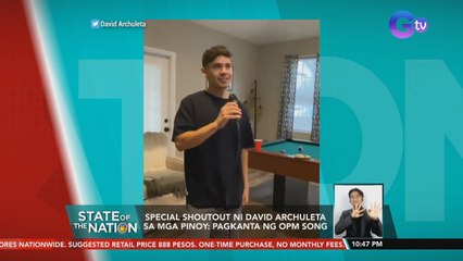 Special shoutout ni David Archuleta sa mga Pinoy: Pagkanta ng OPM song | SONA