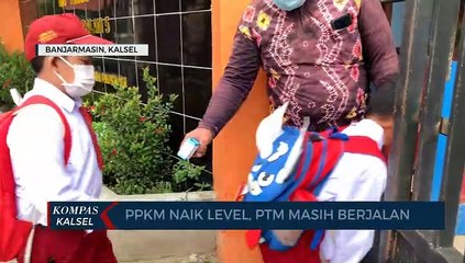 Banjarmasin Kembali PPKM Level 4, PTM Terlanjur Dimulai