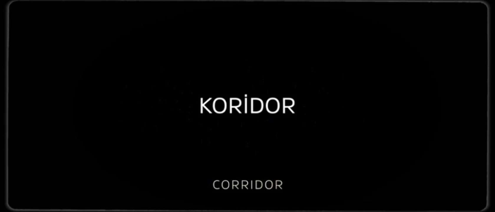 Koridor | Fragman