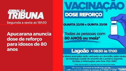 Apucarana anuncia dose de reforço para idosos de 80 anos