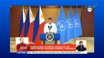 Pangulong Duterte, nagsalita sa 76th United Nations General Assembly | UB