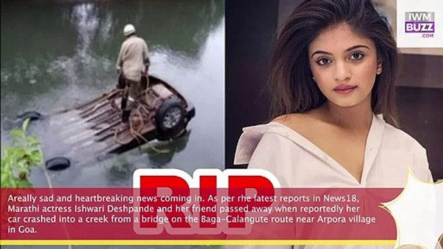 RIP Marathi actress Ishwari Deshpande and her friend die in a tragic car accident in Goa