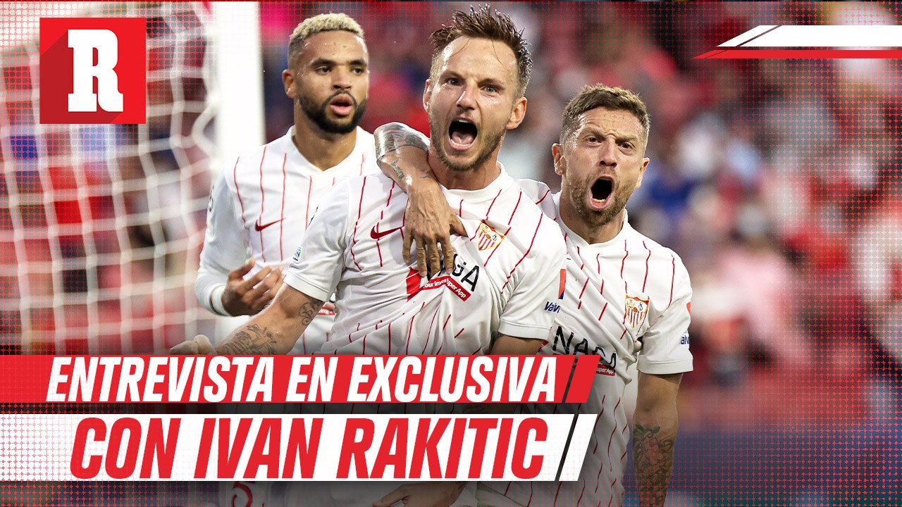 Entrevista EXCLUSIVA con Ivan Rakitic