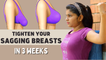 5 Best Exercises To Tighten Sagging Breasts At Home | Lift Breast Naturally In 3 Weeks | Say Swag