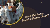 Peer to Peer lending Tumbuh di Pandemi Covid-19