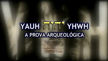 Provas arquivologicas dos verdadeiros nomes sagrados _ יהוה _