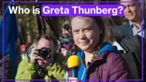Who is Greta Thunberg?