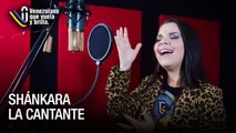 Shánkara la cantante - Venezolano que Vuela y Brilla
