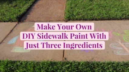 Make Your Own DIY Sidewalk Paint With Just Three Ingredients