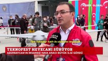 TEKNOFEST'te Azerbaycan Rüzgarı! Ülvi Mehdiyev'den ''Bilim Türkiye Projesi'' Müjdesi