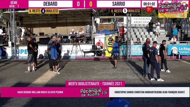8ème DEBARD vs SARRIO / PHILIPSON vs BLANC : International à pétanque de RUOMS - 18 & 19 septembre 2021
