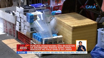 Publiko, magkakaiba ang reaksyon sa anunsyong pwede nang hindi magsuot ng face shield sa labas | UB
