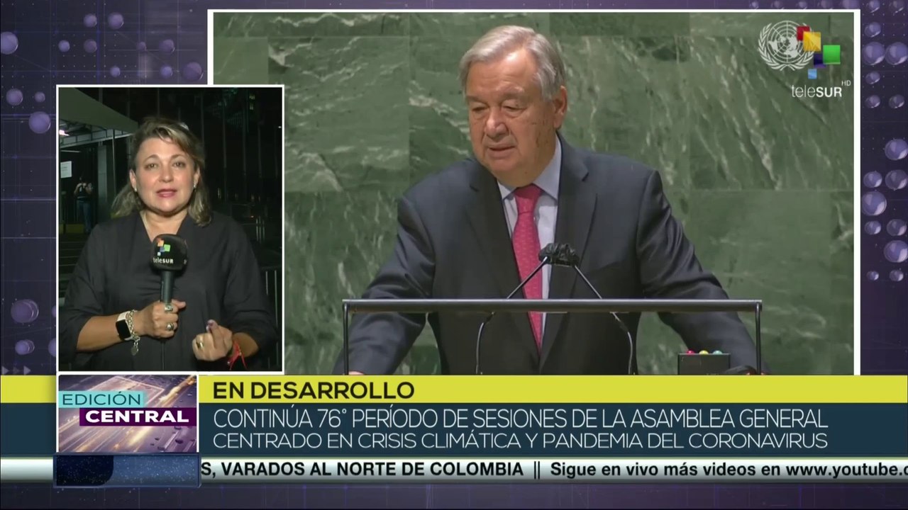 Edición Central 22-09: Crisis climática y efectos de la pandemia centran debates en Naciones Unidas