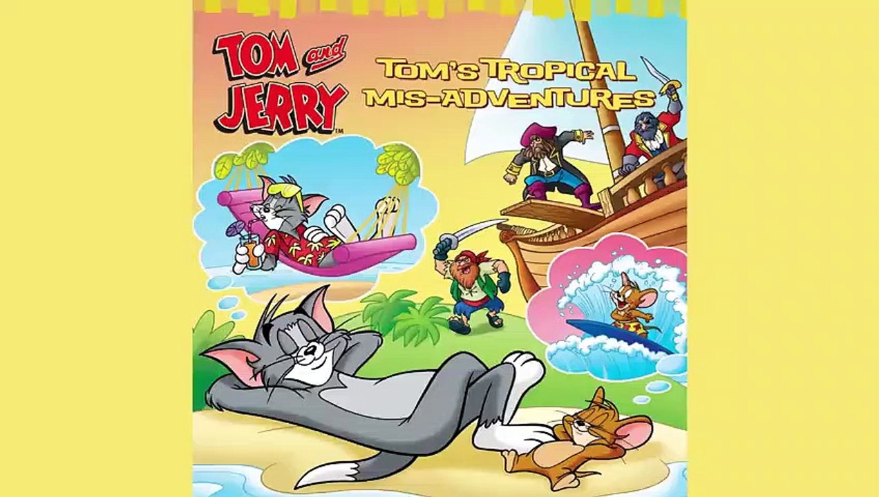 Tom & Jerry Tom's Tropical Misadventures Read Along video