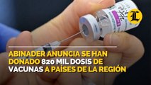 Abinader anuncia se han donado 820 mil dosis de vacunas a países de la región