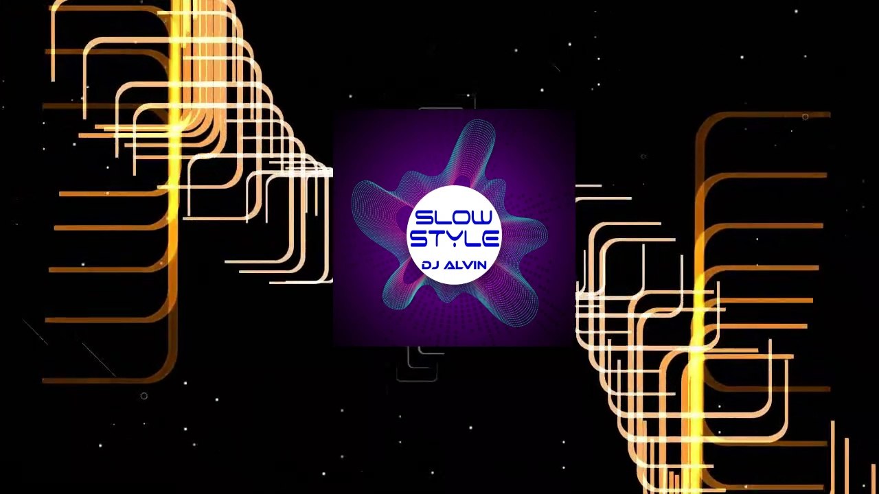 DJ Alvin - SlowStyle