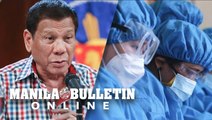 Duterte to PNP, AFP: Deploy doctors, nurses to help overwhelmed hospitals