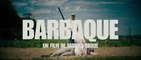 BARBAQUE (2021) Teaser VF - HD