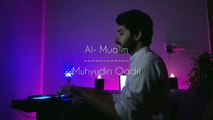 Al Mualim  | Ya Mustafa | Sami Yusuf | Muhyudin Qadri | Cover Version 2021