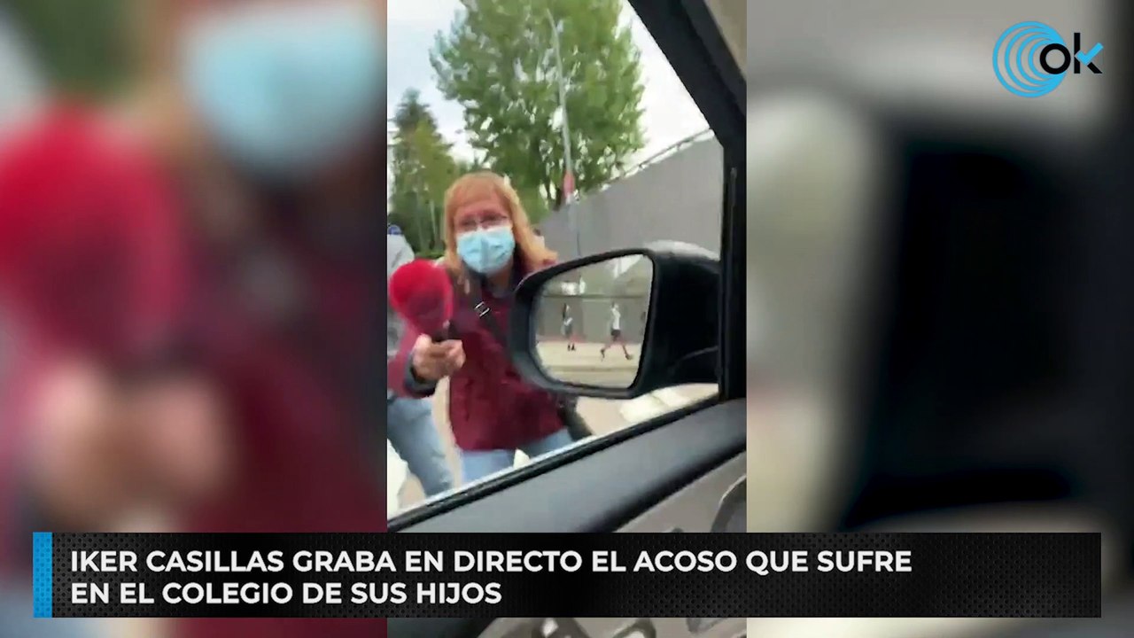 Iker Casillas graba en directo el acoso que sufre en el colegio de sus hijos