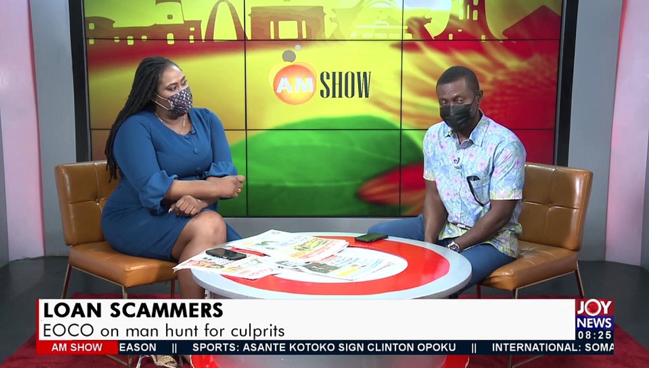 Loan Scammers: EOCO on manhunt for culprits - AM Show on Joy News (23-9-21)