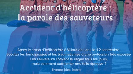 GRAND FORMAT - Retour sur le crash de Villard-de-Lans