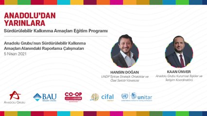 Anadolu dan Yarınlara Sürdürülebilir Kalkınma Amaçları Eğitim Programı Seminer 2