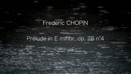 Ania Safa - Frederic CHOPIN, Prelude in E Minor Op.28 n°4