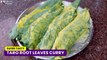 Arbi ke Patton ki Sabji |अरबी के पत्तों की स्वादिष्ट सब्जी| Taro Root Leaves Curry | Pathrode Recipe