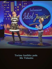 Will not turn away from you oca tea and junior Indonesian idol participants