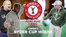 Check Out Our Ryder Cup House Presented By Owens Mixers