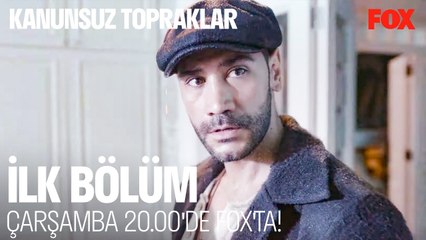 Kanunsuz Topraklar İlk Bölümüyle Çarşamba 20.00'de FOX'ta!
