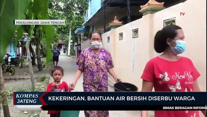 Kekeringan, Bantuan Air Bersih Diserbu Warga