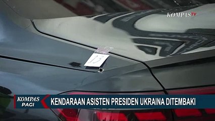 Mobil Asisten Presiden Ukraina Ditembaki, Belasan Peluru Kenai Badan Mobil