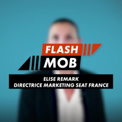 Flashmob : SEAT France (Elise Remark)