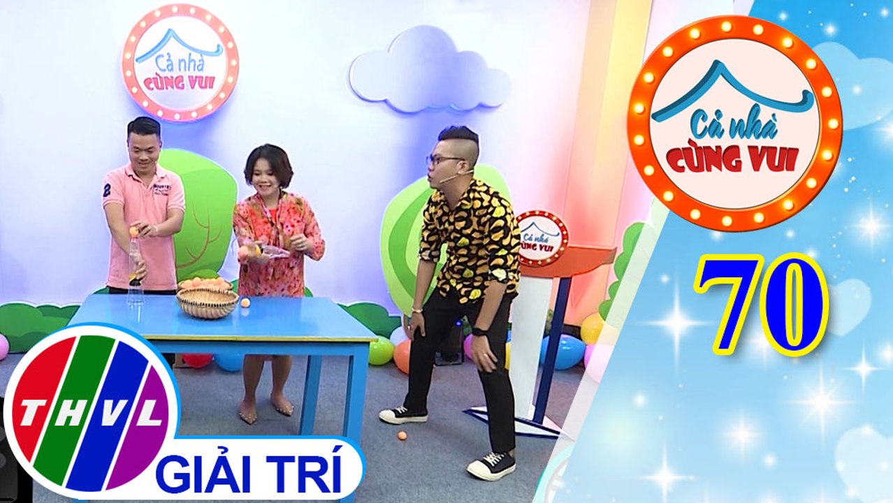 Cả Nhà Cùng Vui - Tập 70 | Vòng 2 - Ai là siêu nhân