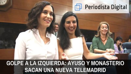 Golpe a la izquierda: Ayuso y VOX sacan adelante una nueva Telemadrid