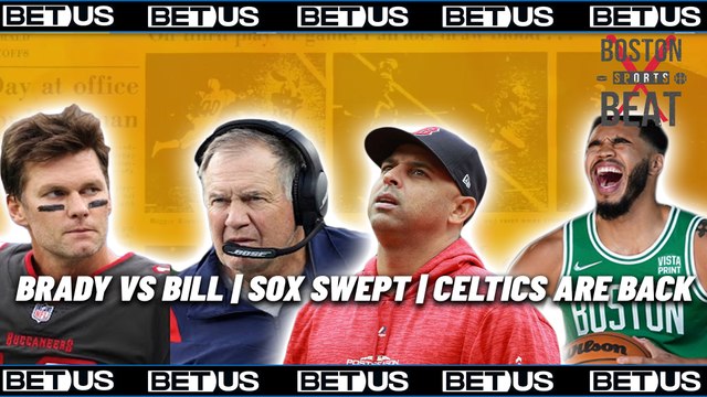 Patriots vs Bucs Preview, Sox Swept & Celtics Season Begins | Boston Sports Beat