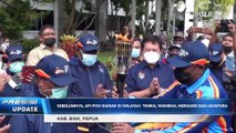 PRESISI Update Spesial PON XX Papua : Tiba di Biak, Api PON XX Papua Disambut Meriah Warga