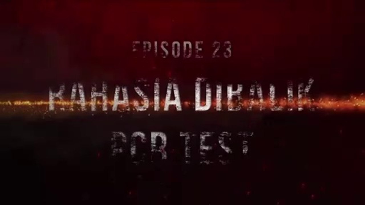 Episode 23- RAHASIA DIBALIK PCR TEST - #BossDarling